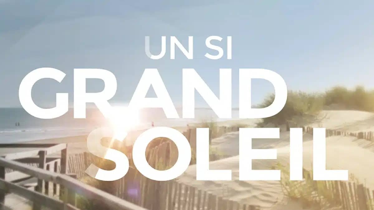 Un si grand soleil